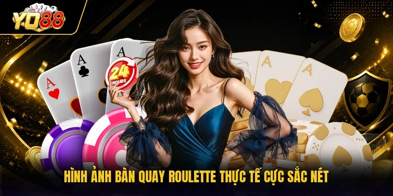 Hình ảnh bàn quay Roulette thực tế cực sắc nét