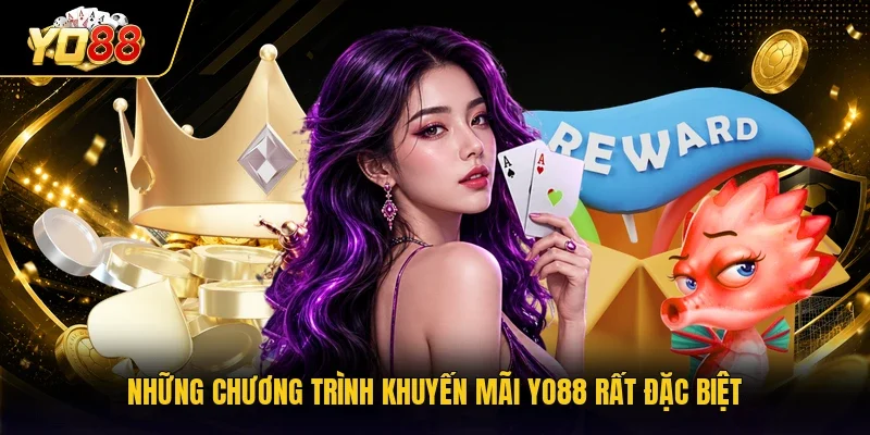 Những chương trình khuyến mãi YO88 rất đặc biệt