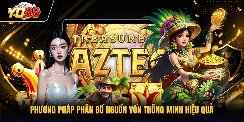 Phương pháp phân bổ nguồn vốn thông minh hiệu quả