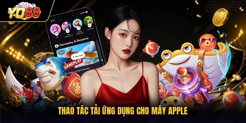 Thao tác tải ứng dụng cho máy Apple